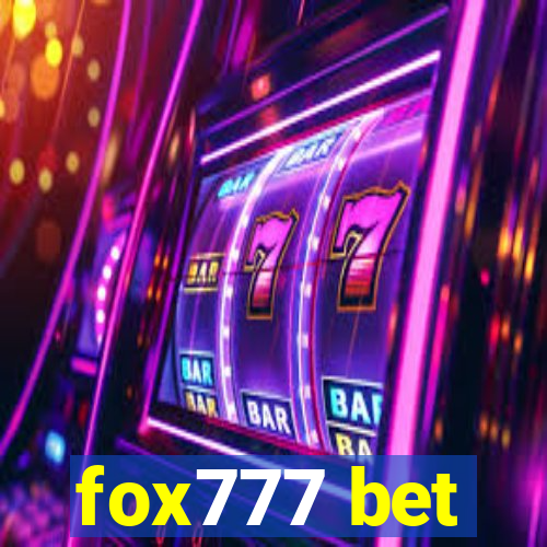 fox777 bet